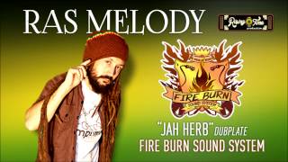 RAS MELODY Dubplate for FIRE BURN SOUND SYSTEM