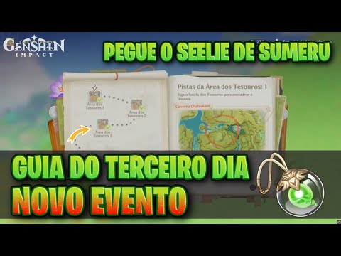 Guia do Novo Evento Caça aos Tesouros Dia 3 - Mini Seelie de Sumeru GENSHIN IMPACT 3.0