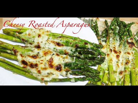 CHEESY ROASTED ASPARAGUS | HOW To COOK ASPARAGUS | ROASTED ASPARAGUS RECIPE