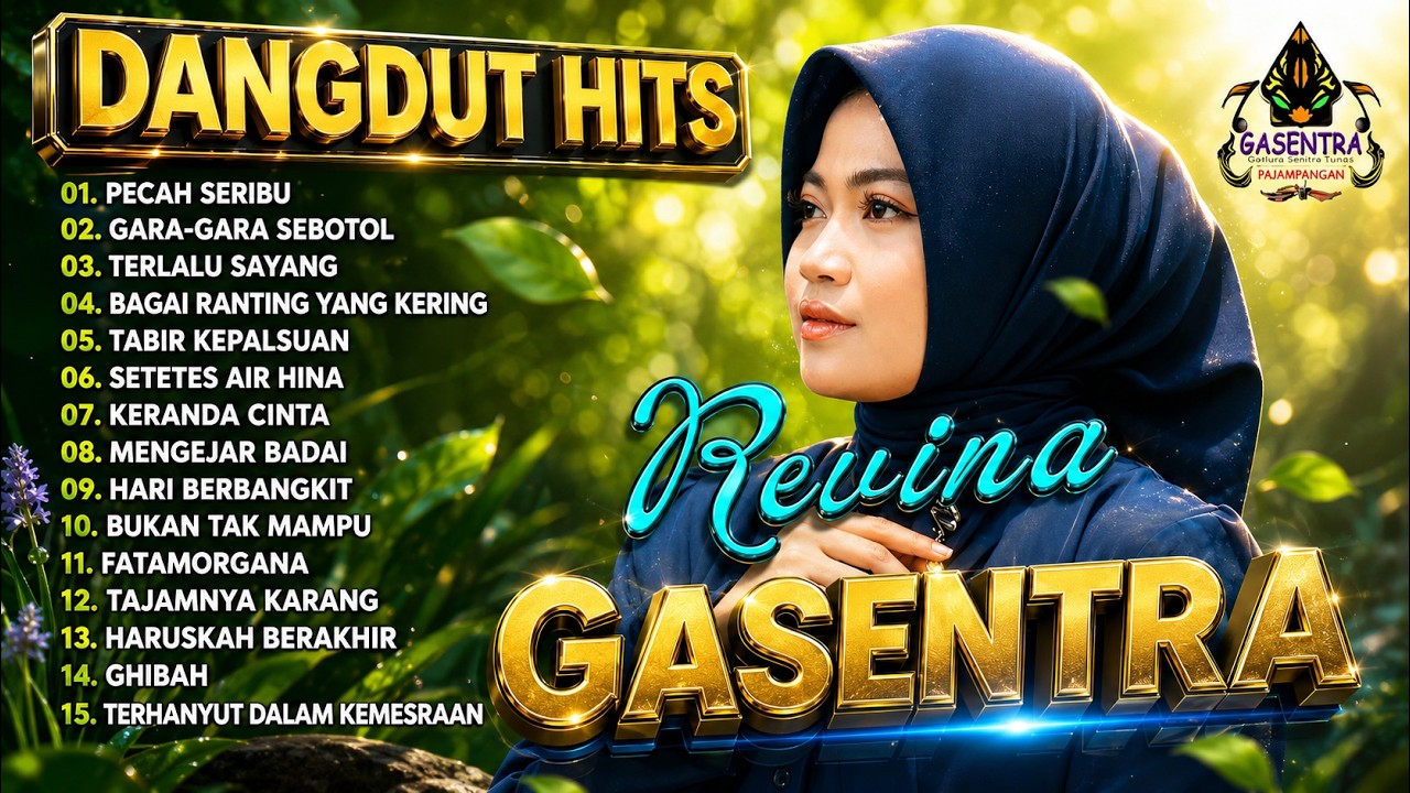 REVINA ALVIRA FULL ALBUM - GASENTRA PAJAMPANGAN LIVE KOMPILASI DANGDUT TERBAIK HITS SEPANJANG MASA