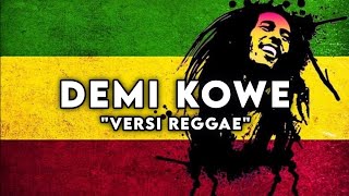 Download lagu Demi Kowe Versi Reggae 🌴 mp3 Download lagu Demi Kowe Versi Reggae 🌴 mp3