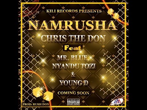 Criss the Don HimselfXNyandutoziX Mr Blue NAMRUSHA