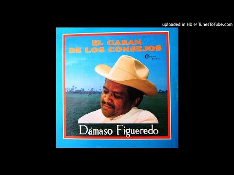 DAMASO FIGUEREDO EL GAVILAN GUARIQUEÑO