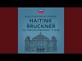 Bruckner: Symphony No. 6 In A Major, WAB 106 - 3. Scherzo (Nicht schnell) - Trio (Langsam)