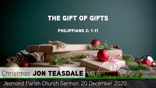 Philippians 2: 1-11 - The Gift of Gifts - Jesmond Parish - Sermon