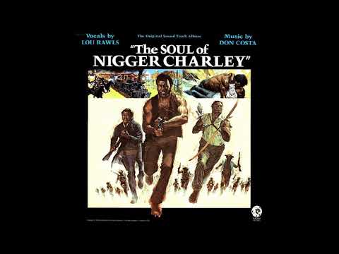 Don Costa - Charley [The Soul of Nigger Charley OST 1973]