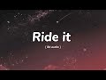 Ride It 8d Audio Song
