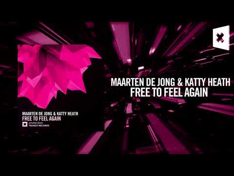Maarten de Jong & Katty Heath - Free to feel again [FULL] (Amsterdam Trance)