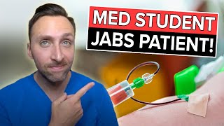 Med Student Purposely Harms Patient