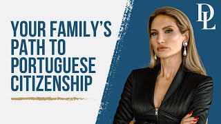 Your Family’s Path to Portuguese Citizenship video thumbnail