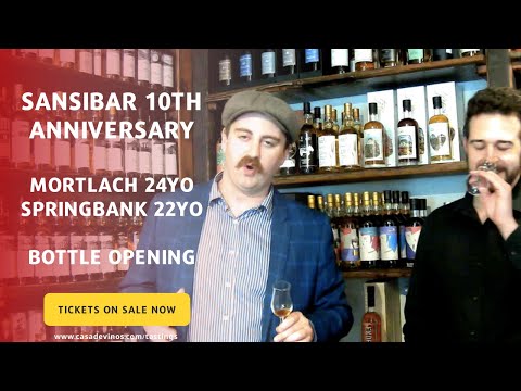 Springbank 24yo, Mortlach 22yo, Sansibar 10th Ann Tasting Preview