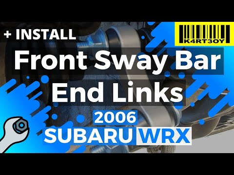 How To Replace Front Sway Bar End Links 2002-2007 Subaru WRX