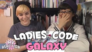 LADIES' CODE (레이디스 코드) - GALAXY (갤럭시) ★ MV REACTION