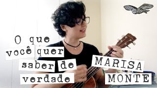 O que você quer saber de verdade - Marisa Monte (ukulele cover)
