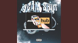 SCAM SHIT (Prod By. Nettyplugg)