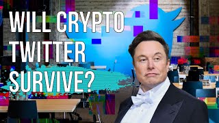 The Future Of Web3 Twitter Under Elon Musk