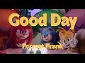 Good Day Forrest Frank AMV Sonic The Hedgehog