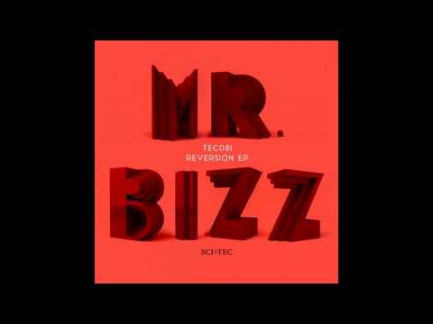 Mr. Bizz - Reversion (Original Mix) [SCI+TEC DIGITAL AUDIO]