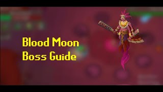 Blood Moon Quick Guide (OSRS)