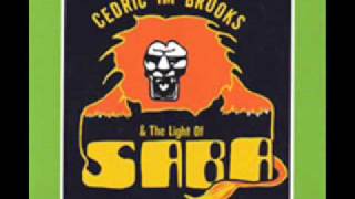 Cedric Im Brooks & The Light Of Saba - Free Up Black Man + Outcry
