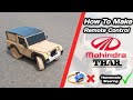 How To Make RC Mahindra Thar
