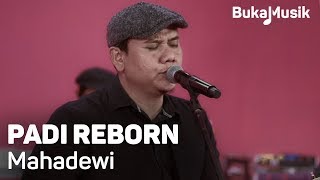 Download lagu Padi Reborn - Mahadewi (with Lyrics) | BukaMusik mp3 Download lagu Padi Reborn - Mahadewi (with Lyrics) | BukaMusik mp3