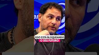 ISSO ESTÁ BLOQUEANDO SEU FUTURO