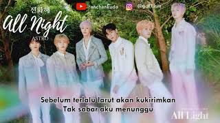 Download lagu ASTRO - All Night Terjemahan Lirik Bahasa Indonesia Sub Indo mp3