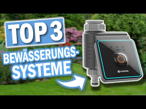 Die besten GARTEN BEWÄSSERUNGSSYSTEME 2026 | Top 3 Bewässerungscomputer für den Garten