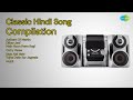 Classic Hindi Song Compilation Prudhvi Chandra Anthem Of Martin Dilbar Jani Main Hoon