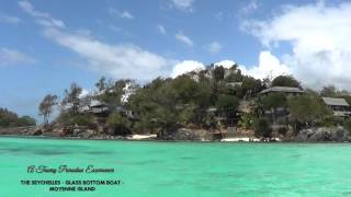 The Seychelles Experience - Glass Bottom Boat - Moyenne