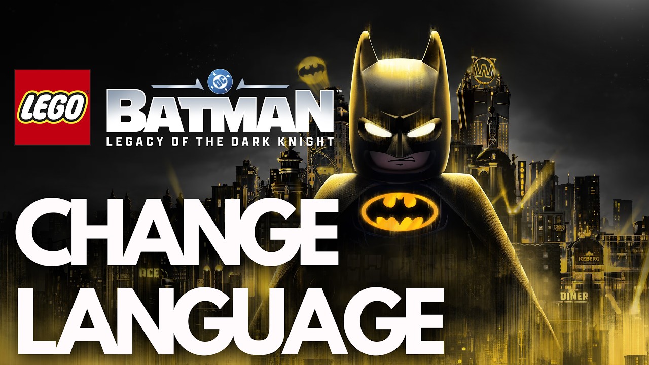 Lego Batman Legacy of the Dark Knight Change Language - Tutorial