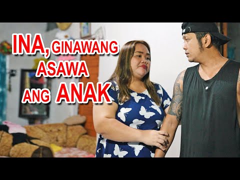 INA GINAWANG ASAWA ANG ANAK short film