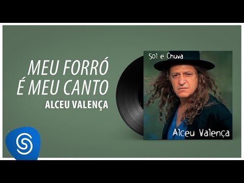 Meu Forró É Meu Canto - Alceu Valença