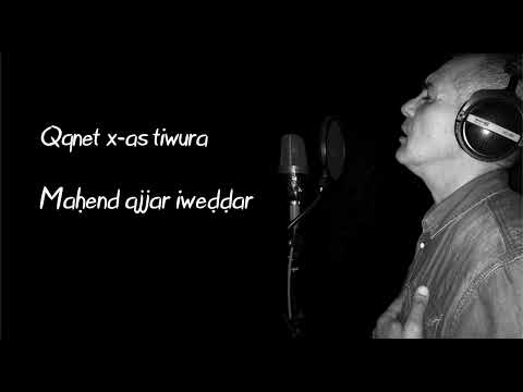 Karim Iyujiren - Tilelli (reupload)