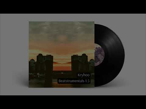 Kryhoo - Beatstrumentals 1.5 PROMO