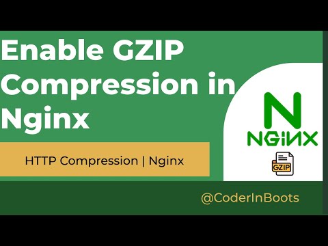 How to enable GZIP compression in Nginx ? I Benefits of HTTP compression