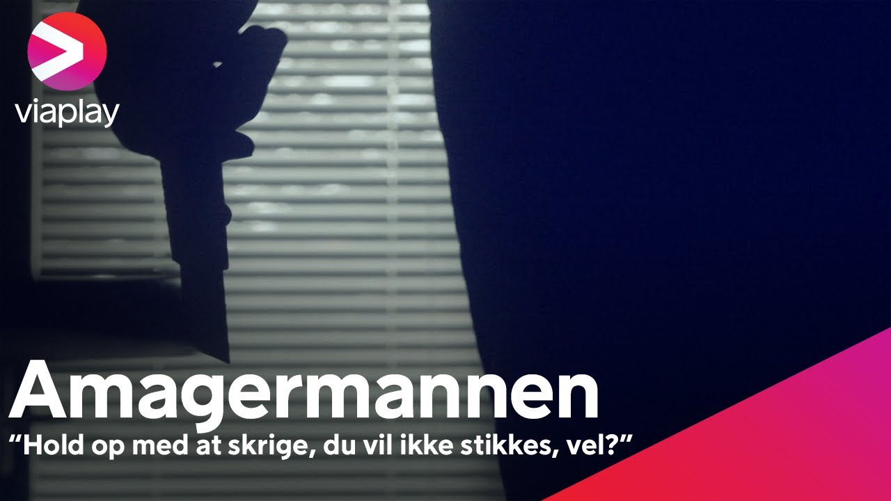 "Hold op med at skrige, du vil ikke stikkes, vel?" | Amagermanden | A Viaplay Original