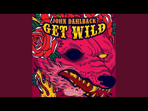 Get Wild (Original Mix)