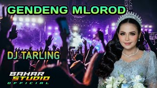 Download lagu GENDENG MLOROD - DIAN ANIC // DJ TARLING REMIX mp3 Download lagu GENDENG MLOROD - DIAN ANIC // DJ TARLING REMIX mp3