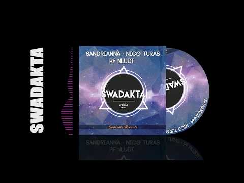 SWADAKTA - Sandrianna x Nico Turas x PF Nludt (Official Music Audio) Sms SKIZA 7637550 to 811