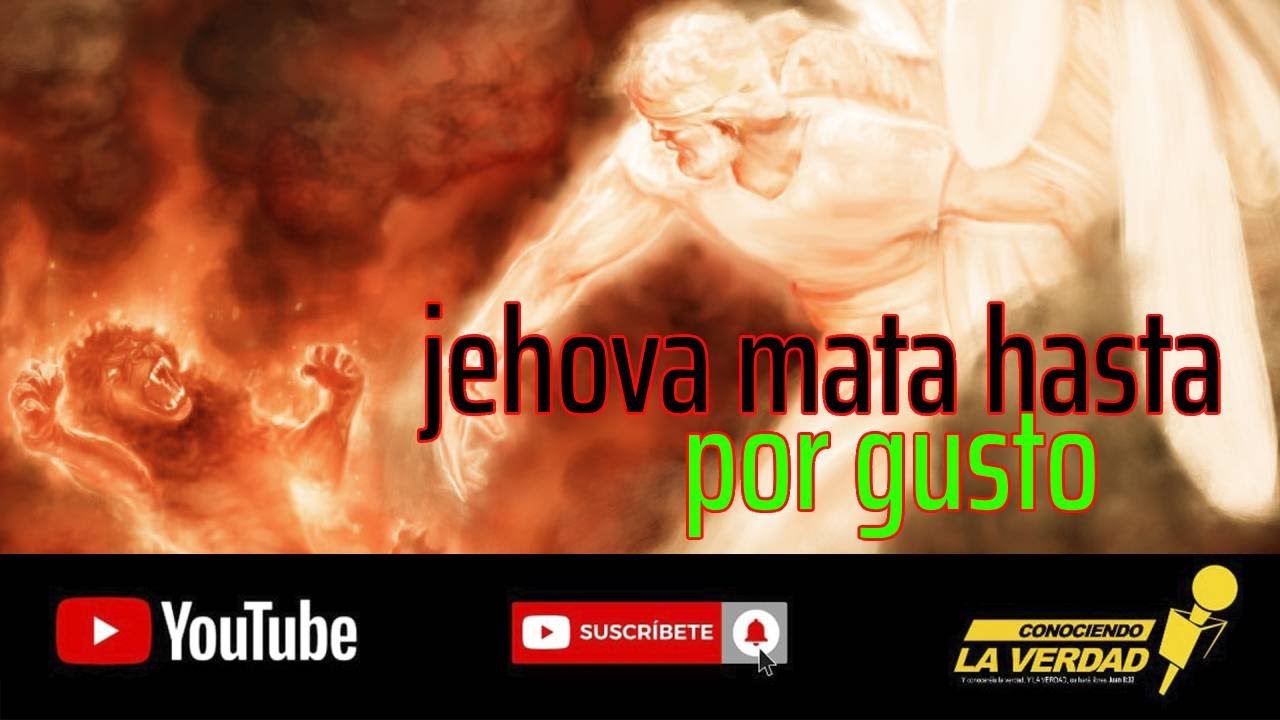 EDC- 006 jehova mata hasta por gusto