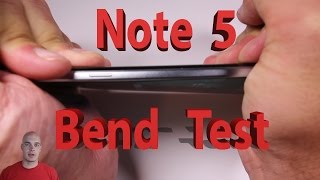 Samsung Galaxy Note 5 Bend Test
