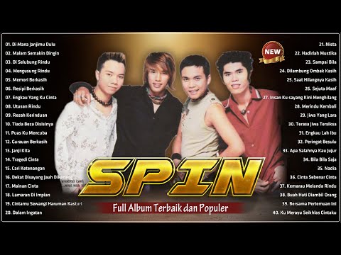 SPIN Full Album Terbaik Sepanjang Masa - Koleksi Album Lagu-Lagu Terbaik Zamani - Slow Rock Malaysia