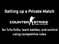 Setting up Private Matches in CS:GO 