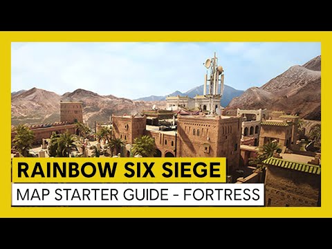 Tom Clancy’s Rainbow Six Siege - Map Starter Guide - Fortress