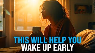 This Is Why You Should Wake Up Early Every Day