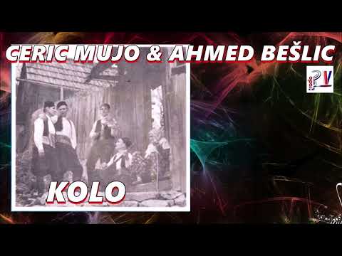 CERIĆ MUJO & AHMED BEŠLIĆ & Gajde Kolo  (Audio)
