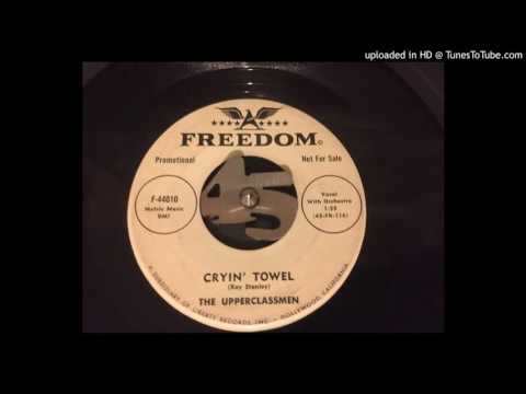 The Upperclassmen - Cryin' Towel