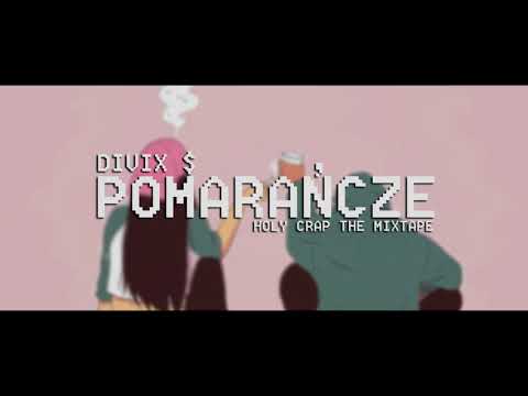 DIVIX $ - POMARAŃCZE (4K QUALITY)